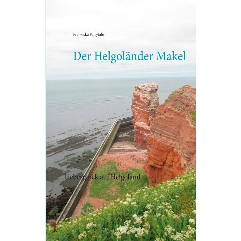 Der Helgoländer Makel