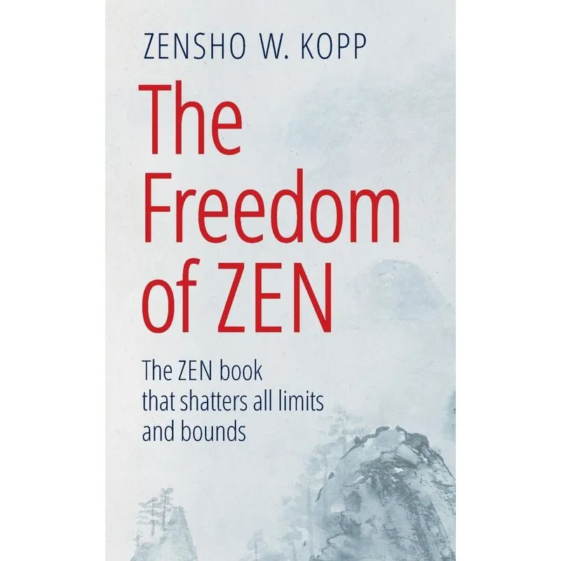 The Freedom of Zen