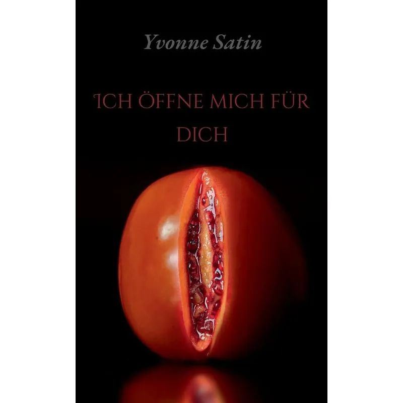 Ich öffne mich für dich