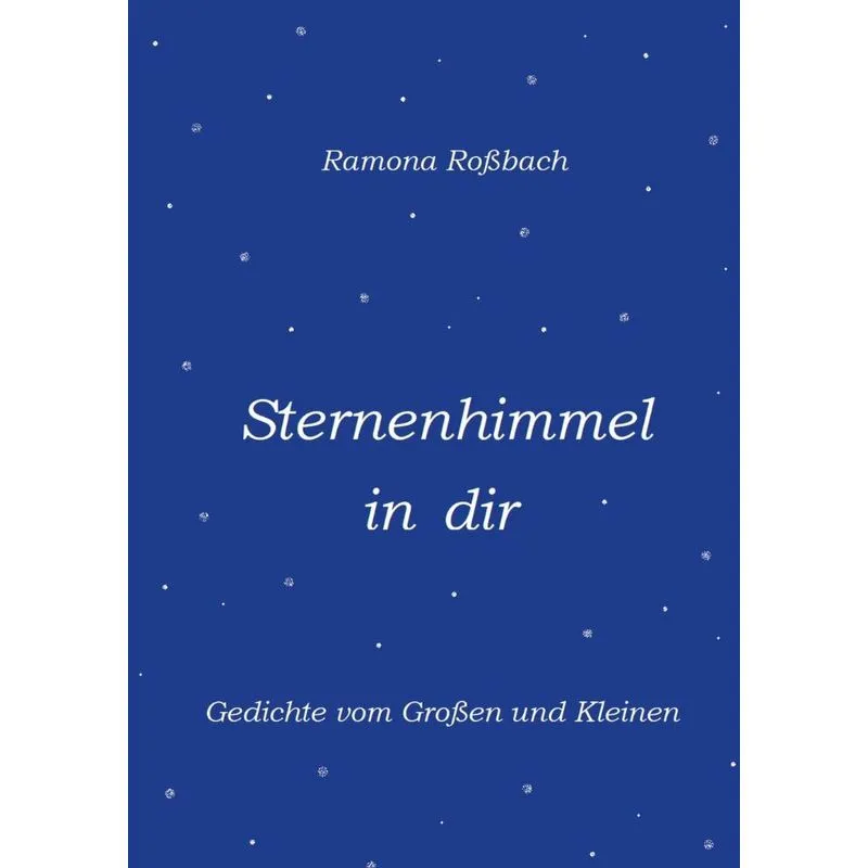 Sternenhimmel in dir