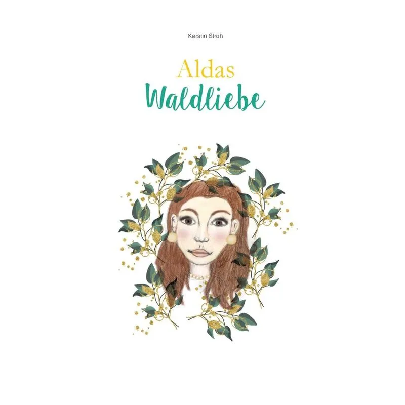 Aldas Waldliebe