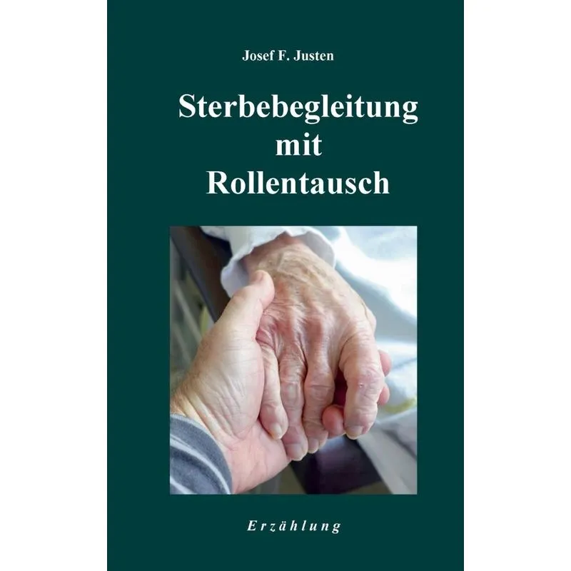 Sterbebegleitung mit Rollentausch