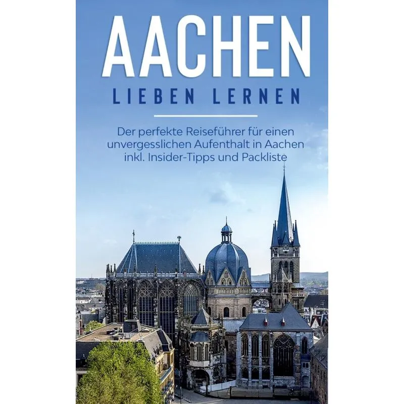 Aachen lieben lernen