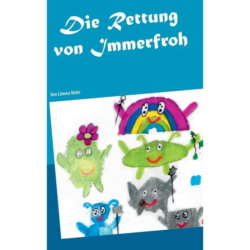 Die Rettung von Immerfroh