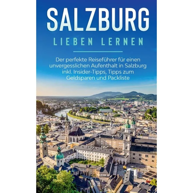 Salzburg lieben lernen