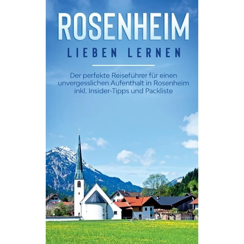 Rosenheim lieben lernen
