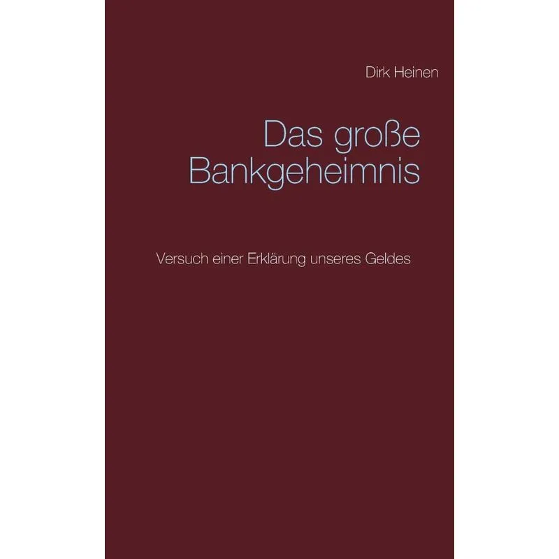 Das große Bankgeheimnis
