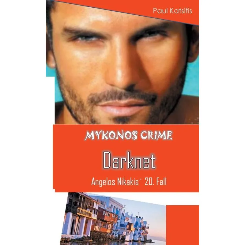 Darknet - Mykonos Crime 20
