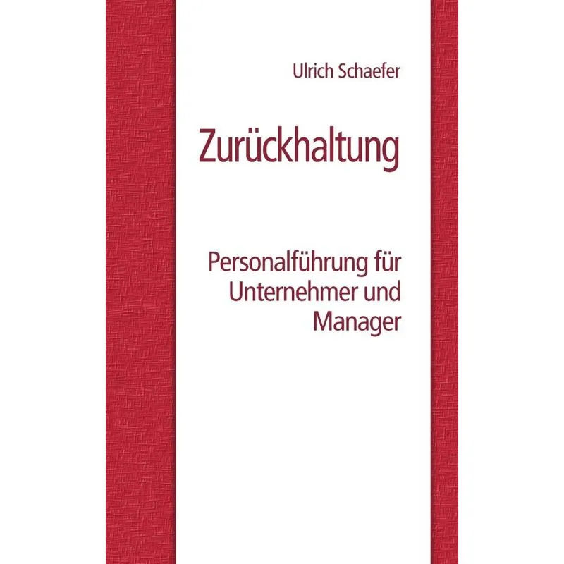 Zurückhaltung