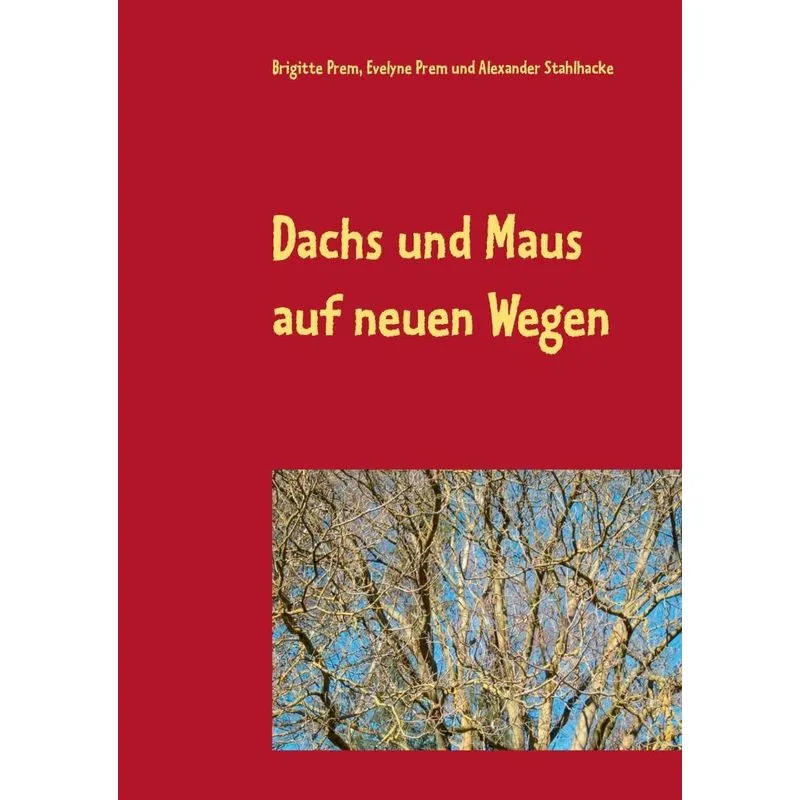 Dachs und Maus auf neuen Wegen