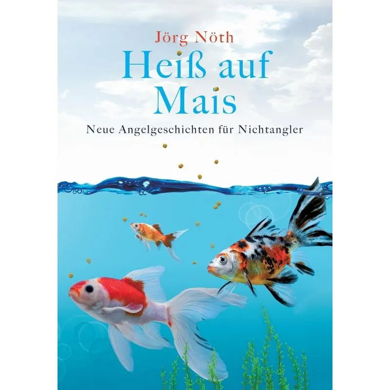 Heiß auf Mais