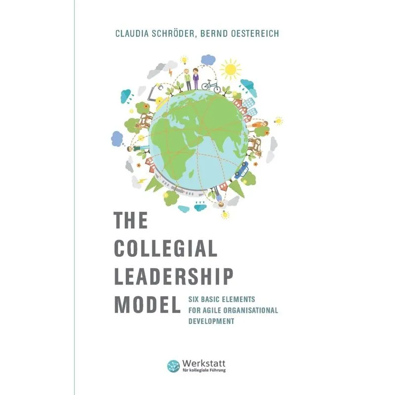 The Collegial Leadership Model