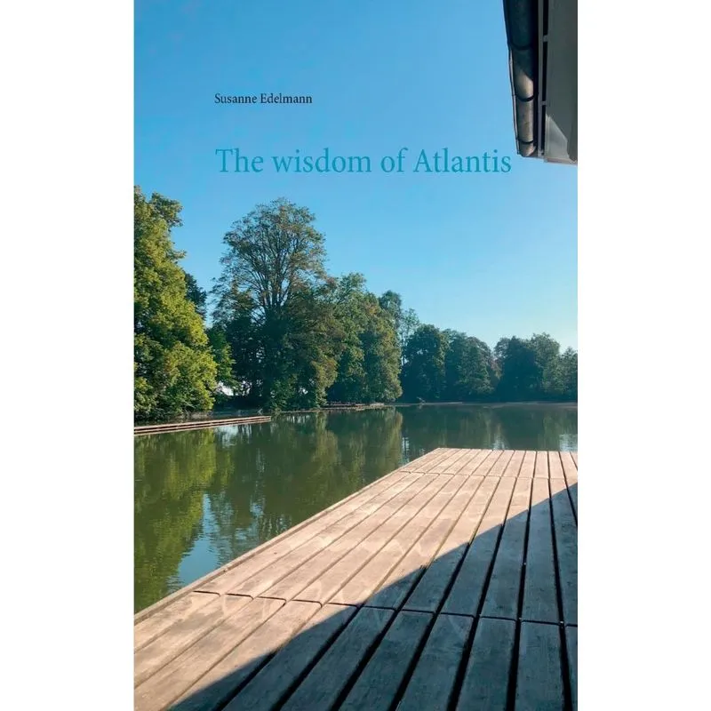 The wisdom of Atlantis