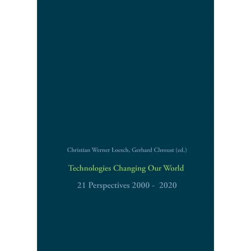 Technologies Changing Our World