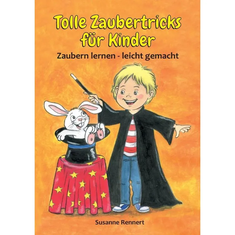 Tolle Zaubertricks für Kinder
