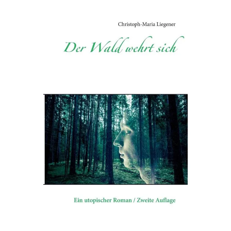 Der Wald wehrt sich
