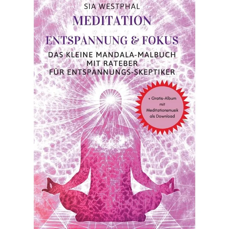 Meditation Entspannung und Fokus