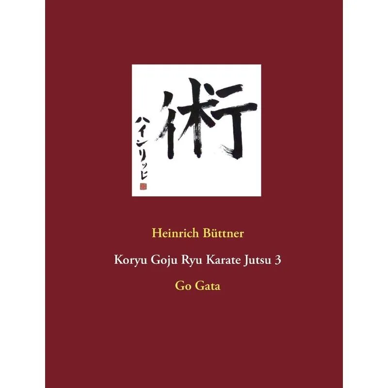 Koryu Goju Ryu Karate Jutsu 3