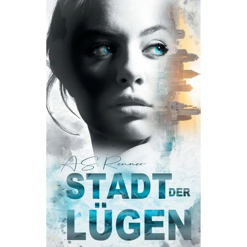Stadt der Lügen