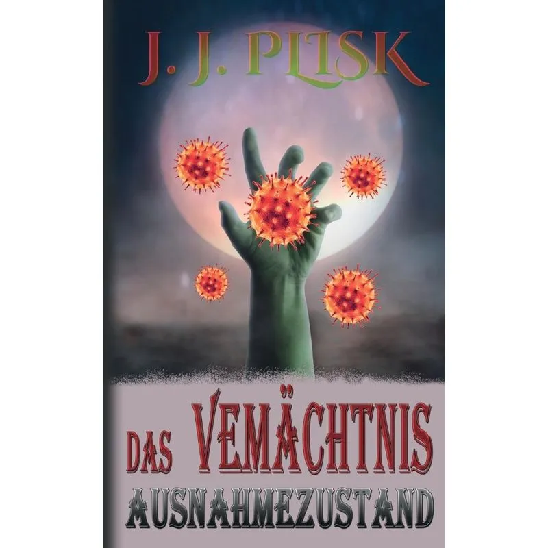 Das Vermächtnis