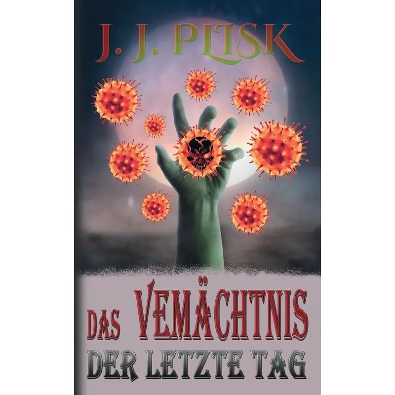 Das Vermächtnis