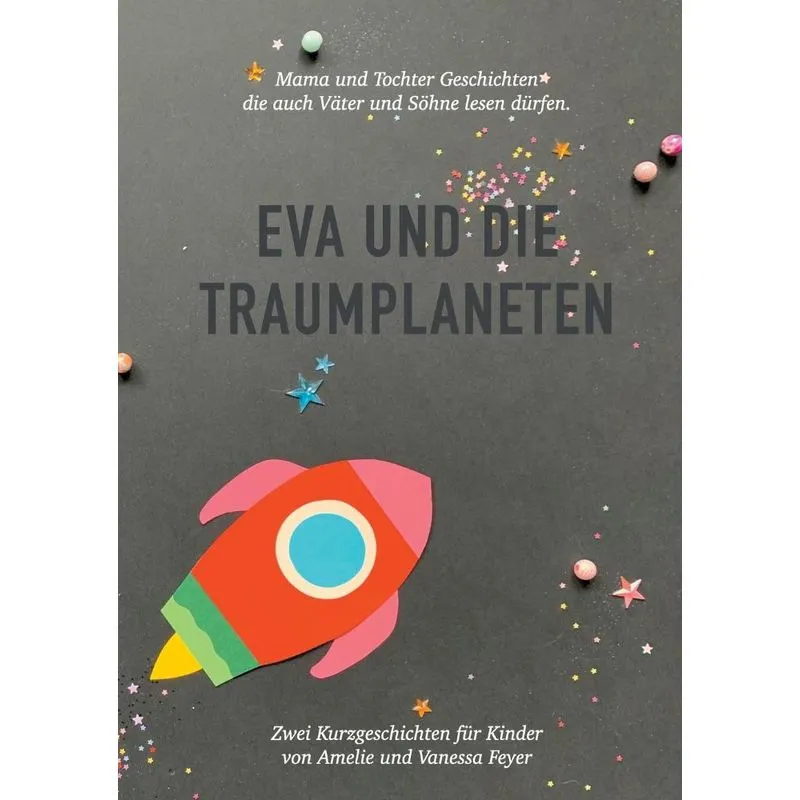 Eva und die Traumplaneten