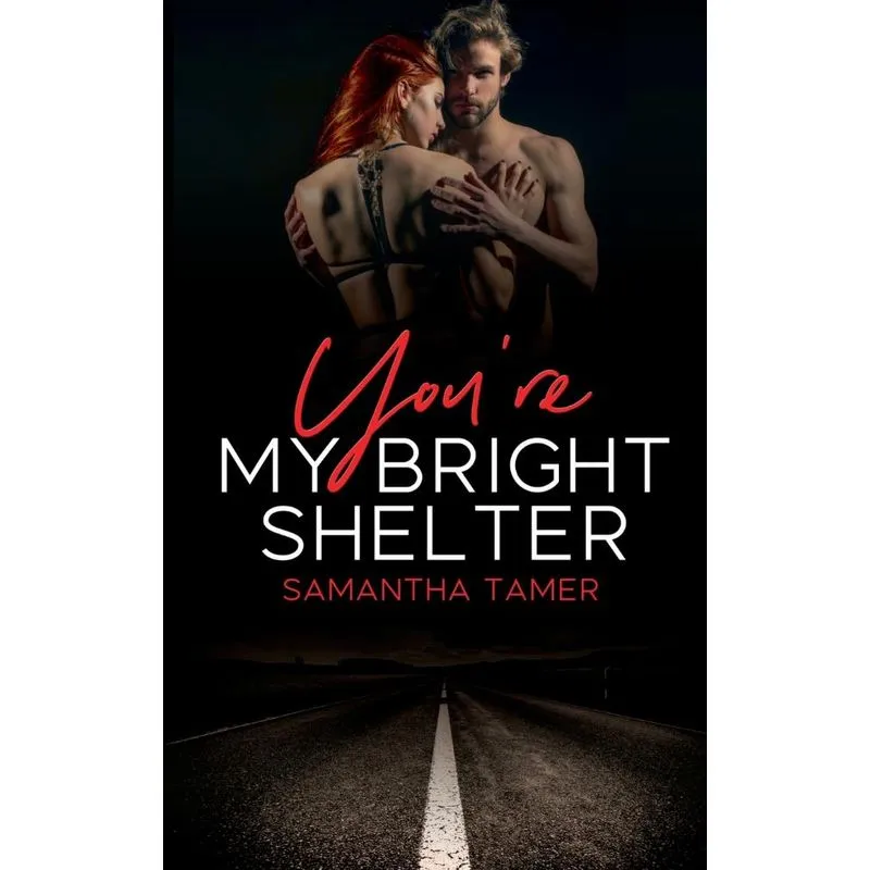 Youre My Bright Shelter. Youre My Bright Shelter