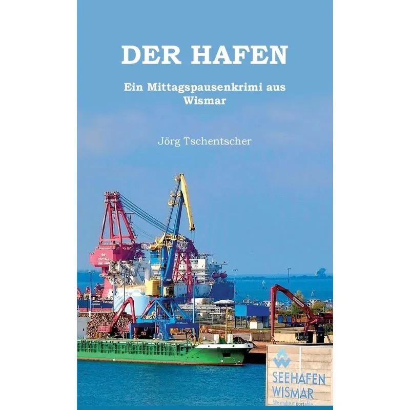 Der Hafen