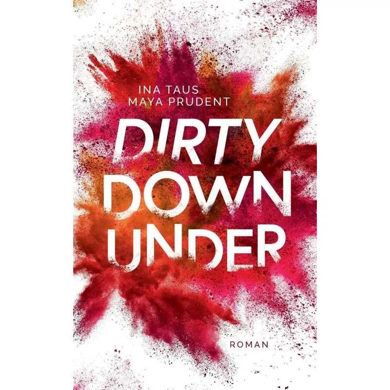 Dirty Down Under