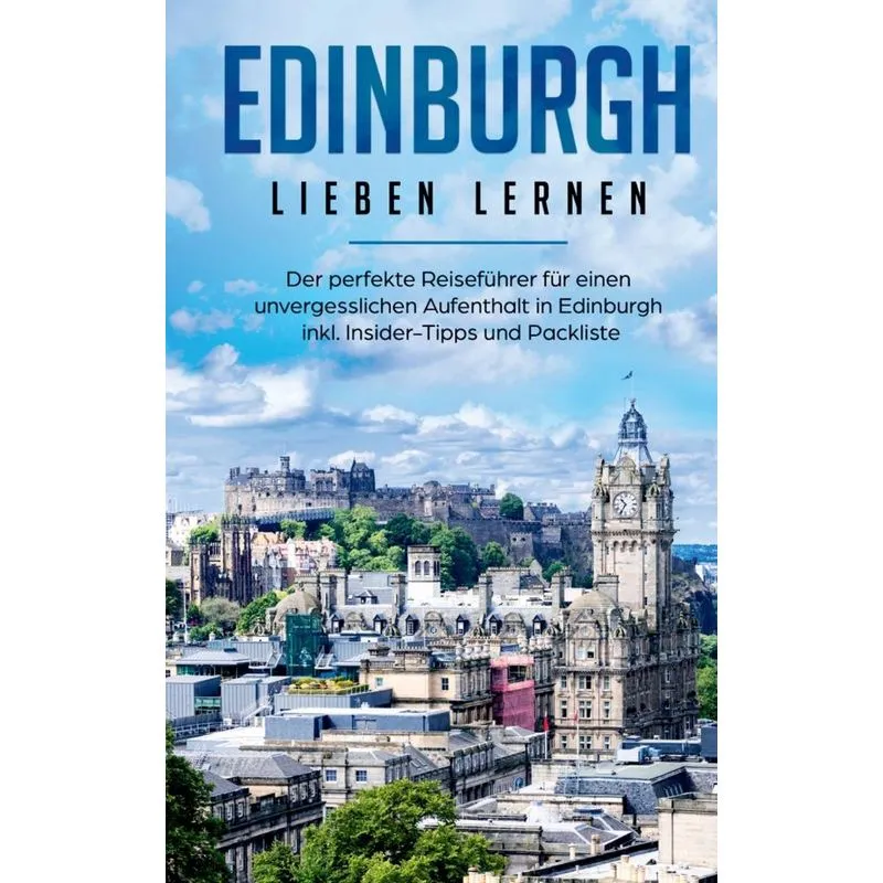 Edinburgh lieben lernen