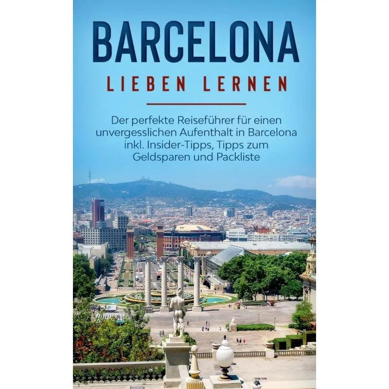 Barcelona lieben lernen