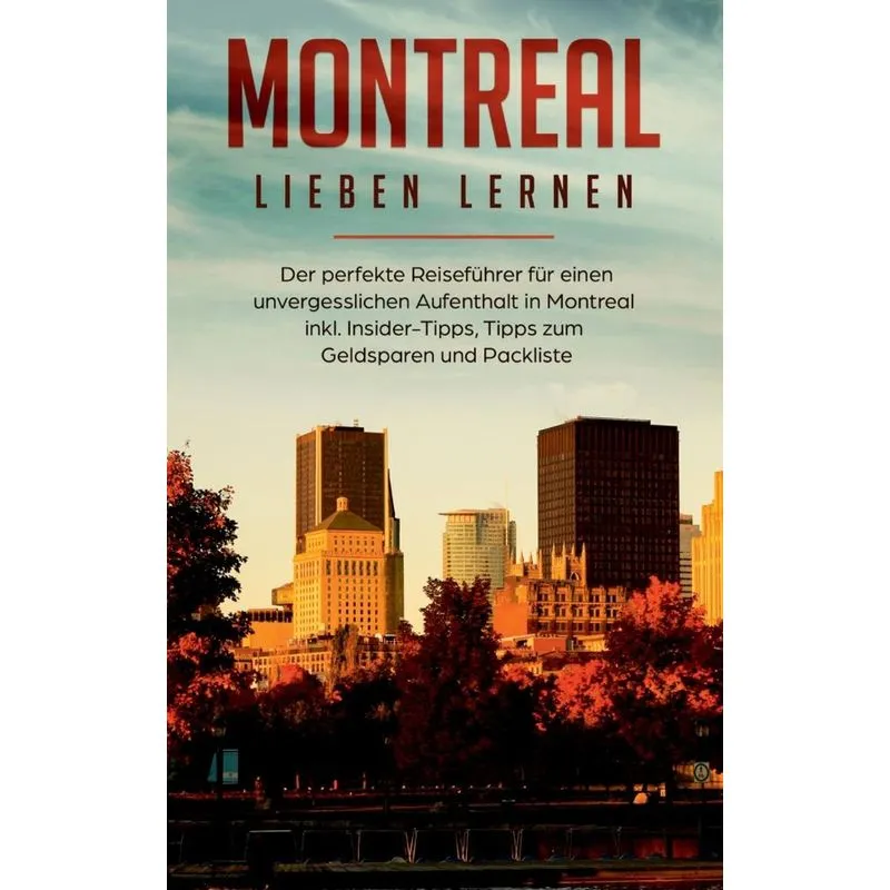 Montreal lieben lernen