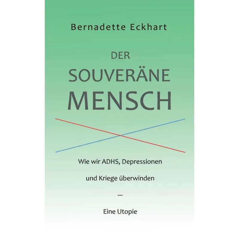 Der souveräne Mensch