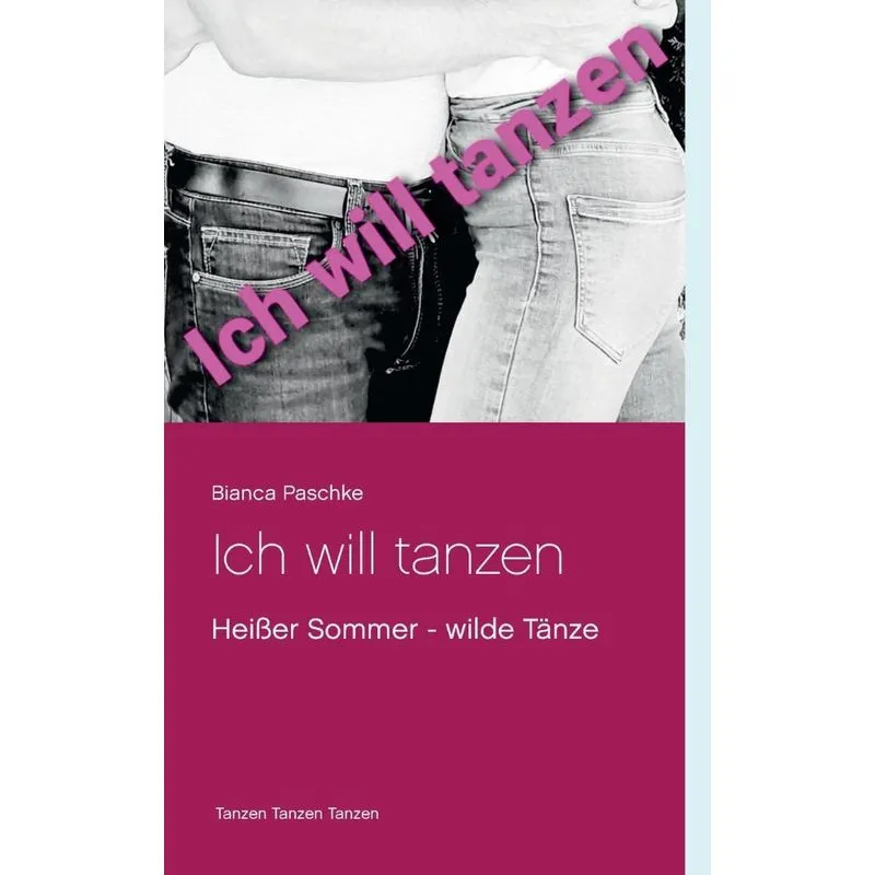 Ich will tanzen