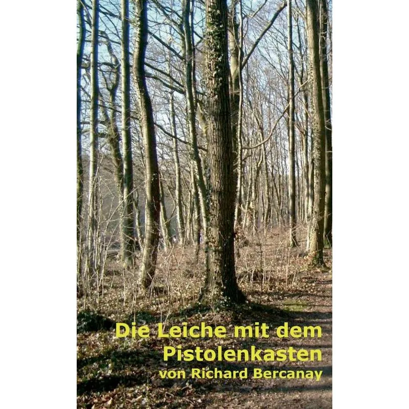 Die Leiche mit dem Pistolenkasten
