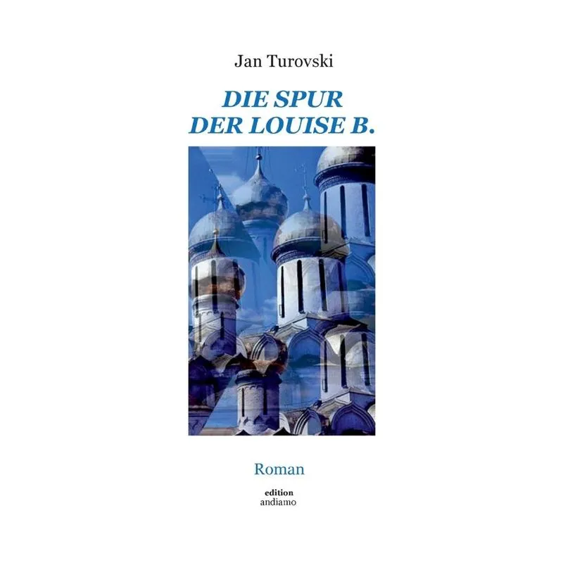 Die Spur der Louise B.