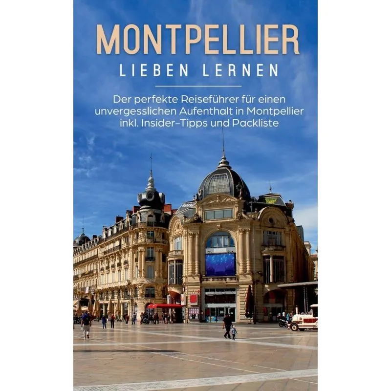 Montpellier lieben lernen