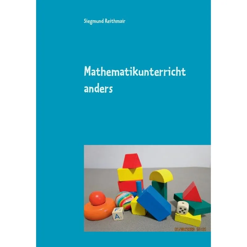 Mathematikunterricht anders