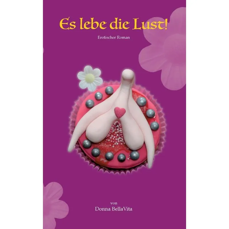 Es lebe die Lust!