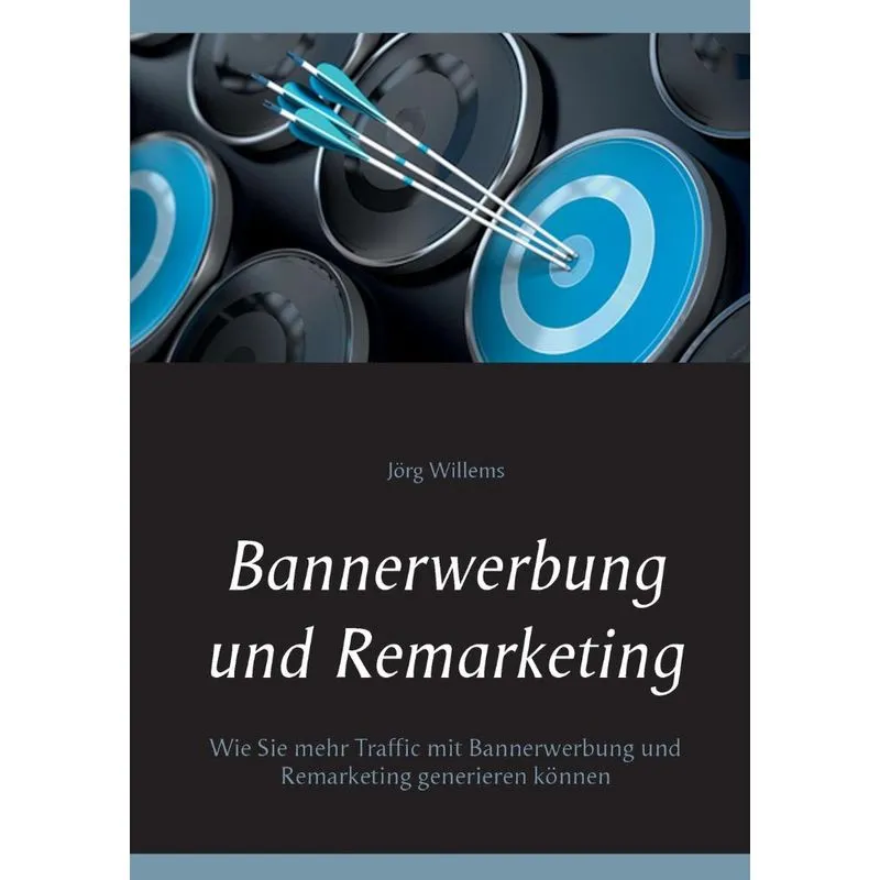 Bannerwerbung und Remarketing
