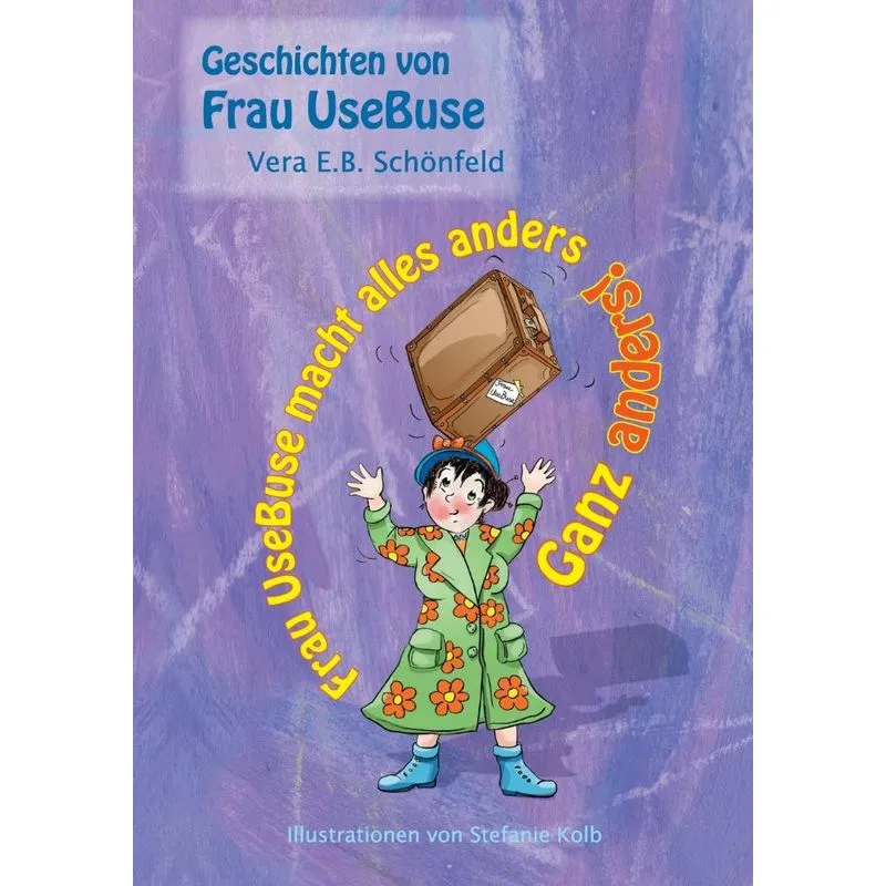 Frau UseBuse macht alles anders