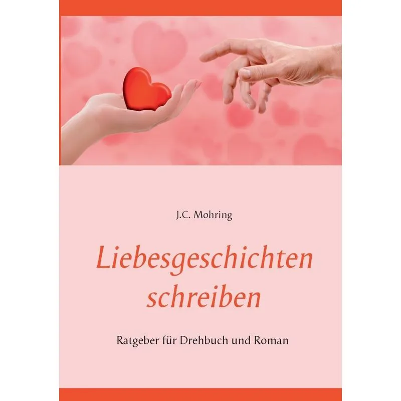 Liebesgeschichten schreiben