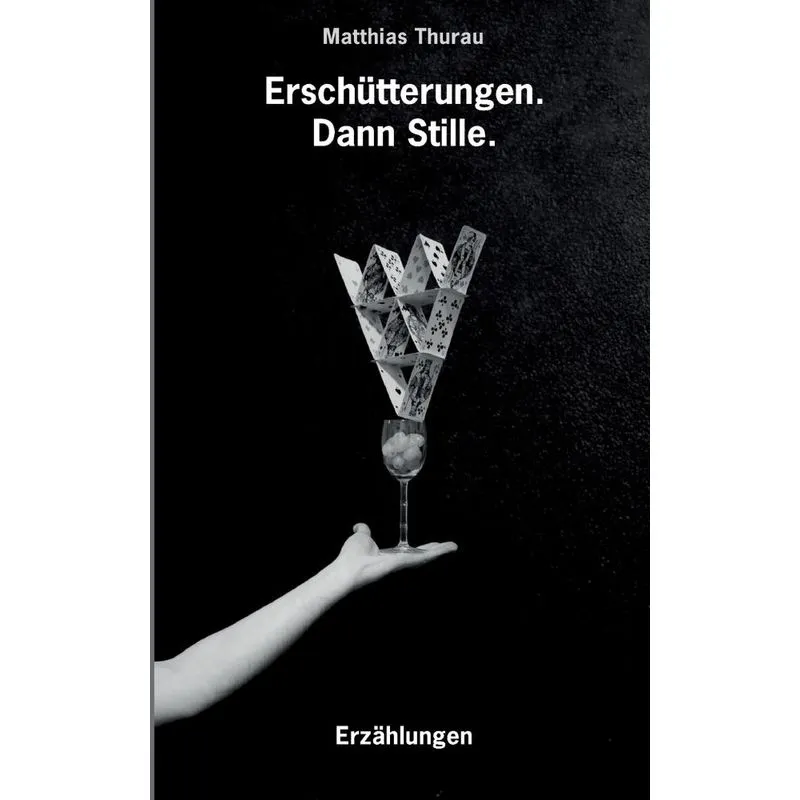 Erschütterungen. Dann Stille.