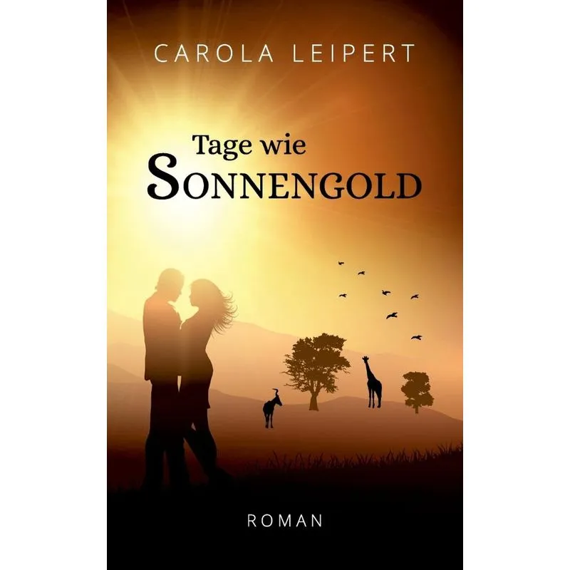 Tage wie Sonnengold