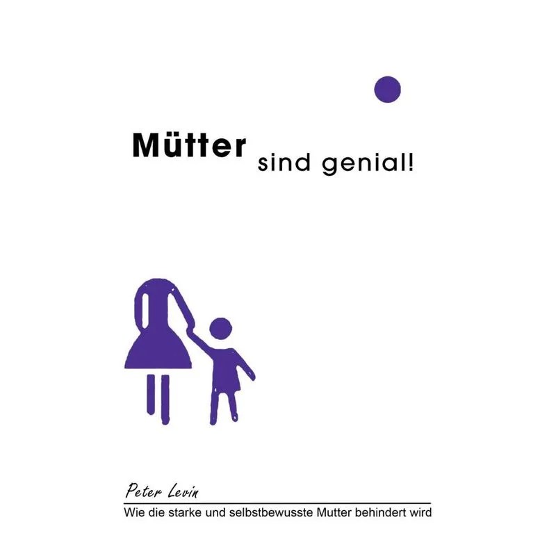 Mütter sind genial!