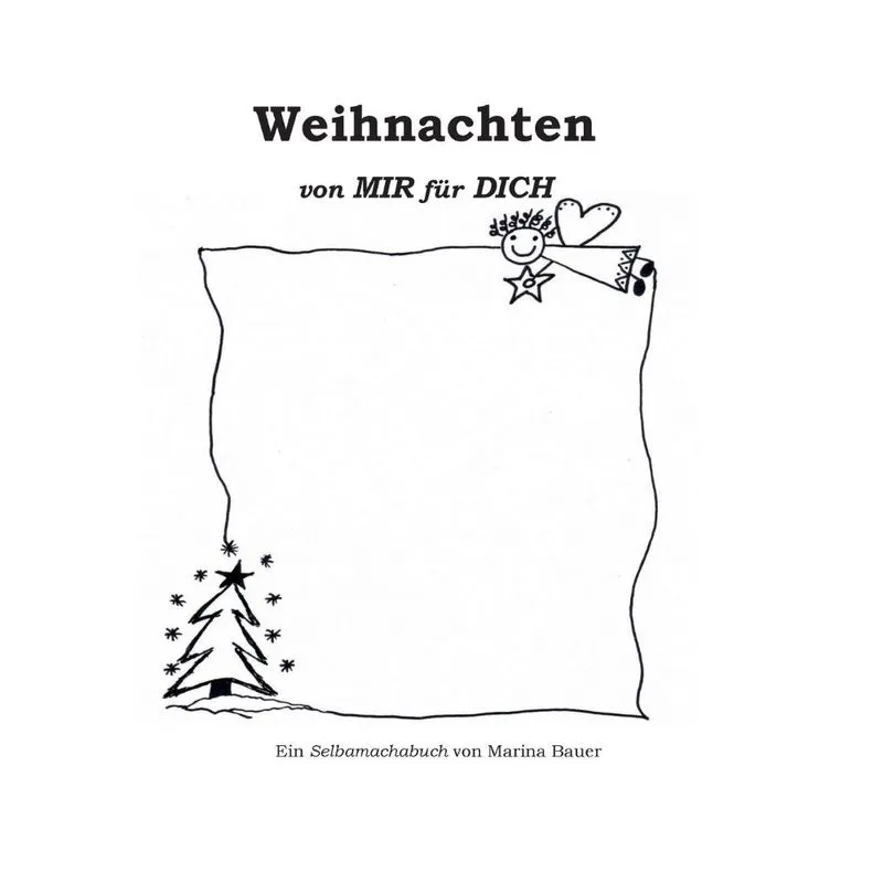 Weihnachten von MIR für DICH