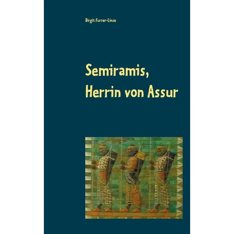 Semiramis, Herrin von Assur