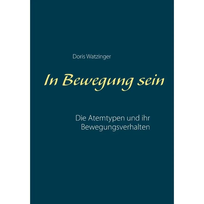In Bewegung sein