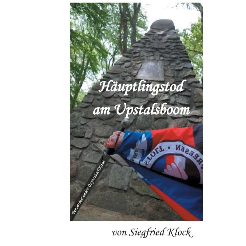 Häuptlingstod am Upstalsboom