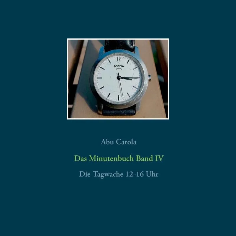 Das Minutenbuch Band IV